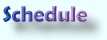 Schedule